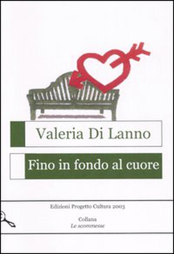 Fino in fondo al cuore - Librerie.coop Fino in fondo al cuore - Librerie.coop