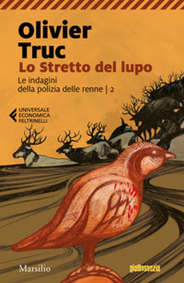 Lo stretto del lupo. Le indagini della polizia delle renne - Vol. 2 - Librerie.coop Lo stretto del lupo. Le indagini della polizia delle renne - Vol. 2 - Librerie.coop