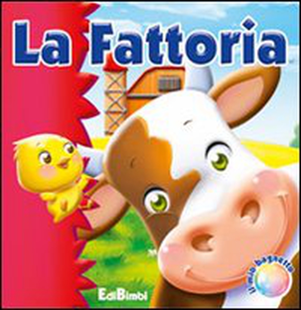 La fattoria. Il mio bagnetto - Librerie.coop La fattoria. Il mio bagnetto - Librerie.coop