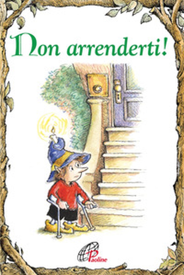 Non arrenderti! - Librerie.coop Non arrenderti! - Librerie.coop