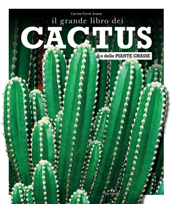 Il grande libro dei cactus e delle piante grasse - Librerie.coop Il grande libro dei cactus e delle piante grasse - Librerie.coop