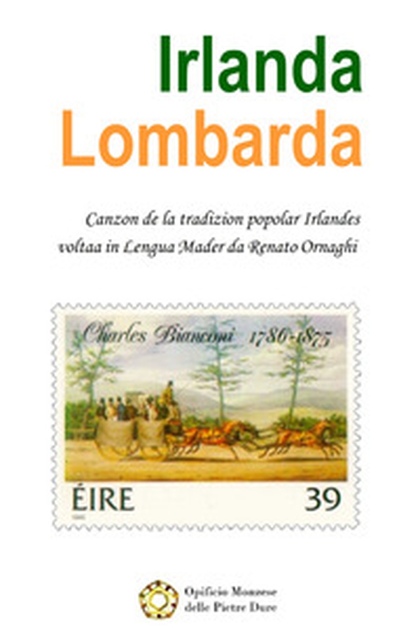 Irlanda lombarda. Canti irlandesi tradotti in lombardo. Testo italiano a fronte - Librerie.coop Irlanda lombarda. Canti irlandesi tradotti in lombardo. Testo italiano a fronte - Librerie.coop