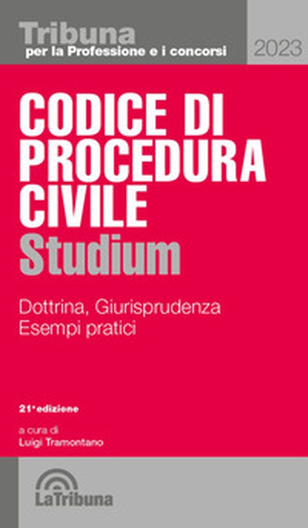 Codice di procedura civile Studium. Dottrina, giurisprudenza, schemi, esempi pratici - Librerie.coop Codice di procedura civile Studium. Dottrina, giurisprudenza, schemi, esempi pratici - Librerie.coop