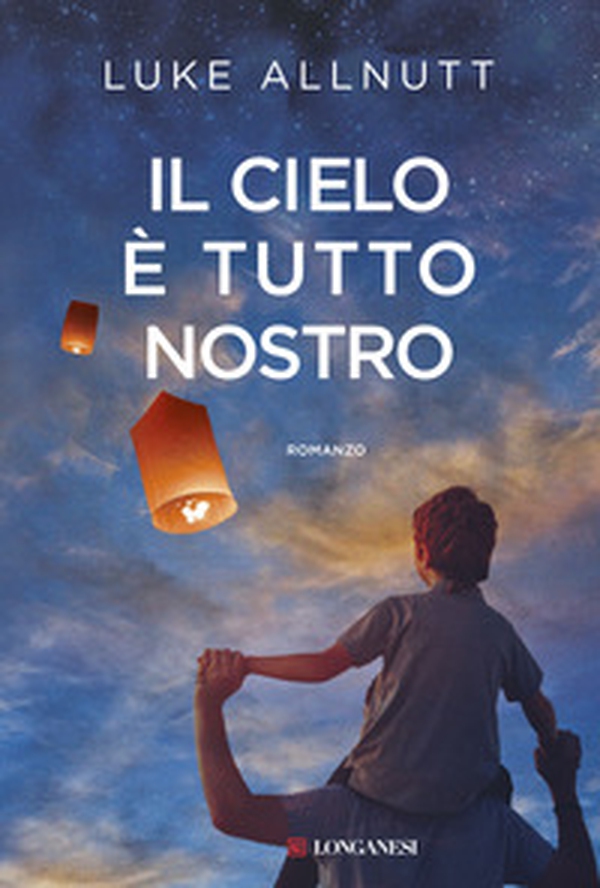 Il cielo è tutto nostro - Librerie.coop Il cielo è tutto nostro - Librerie.coop