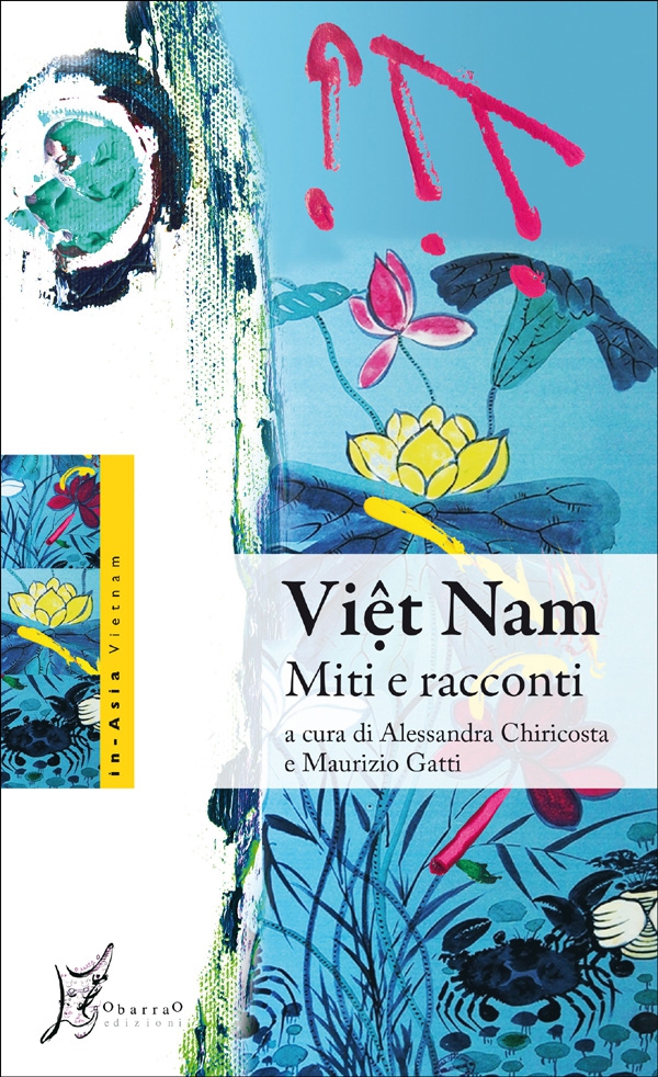 Viet Nam. Miti e racconti - Librerie.coop Viet Nam. Miti e racconti - Librerie.coop