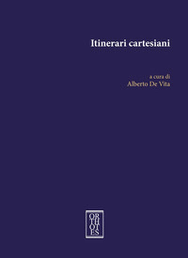 Itinerari cartesiani - Librerie.coop Itinerari cartesiani - Librerie.coop
