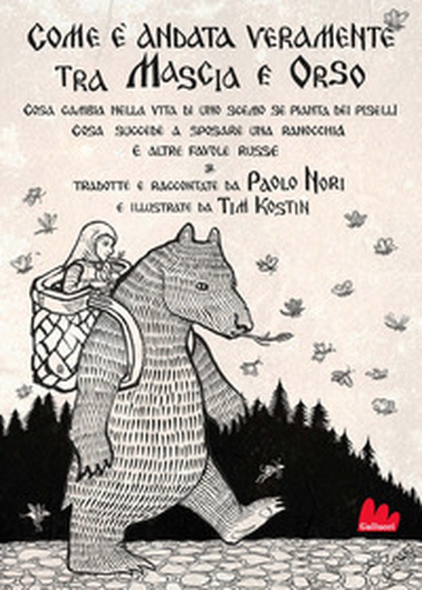 Com'è andata veramente tra Mascia e Orso. Cosa cambia nella vita di uno scemo se pianta dei piselli, cosa succede a sposare una ranocchia e altre favole russe - Librerie.coop Com'è andata veramente tra Mascia e Orso. Cosa cambia nella vita di uno scemo se pianta dei piselli, cosa succede a sposare una ranocchia e altre favole russe - Librerie.coop