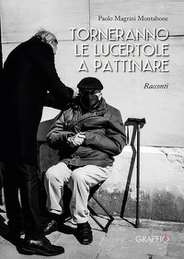 Torneranno le lucertole a pattinare - Librerie.coop Torneranno le lucertole a pattinare - Librerie.coop