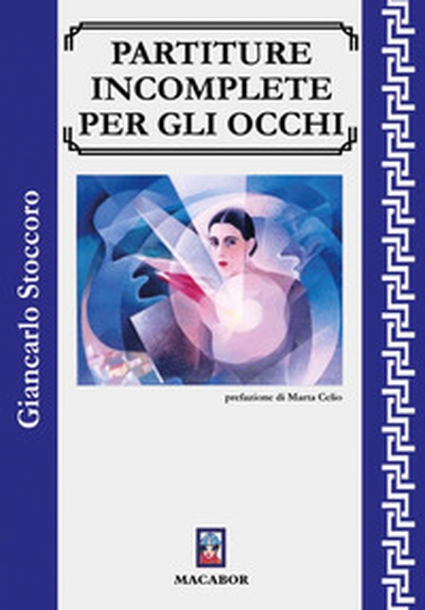 Partiture incomplete per gli occhi - Librerie.coop Partiture incomplete per gli occhi - Librerie.coop