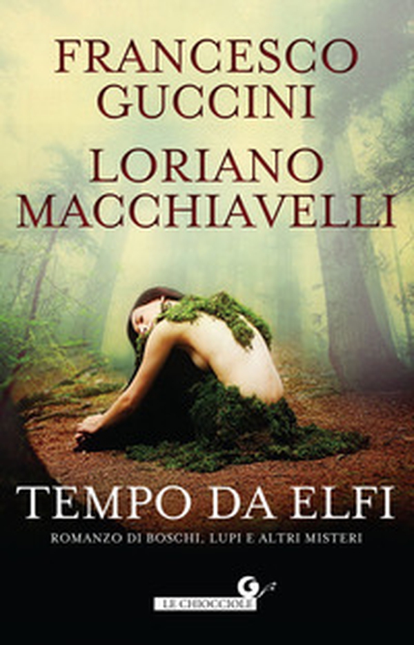 Tempo da elfi. Romanzo di boschi, lupi e altri misteri - Librerie.coop Tempo da elfi. Romanzo di boschi, lupi e altri misteri - Librerie.coop