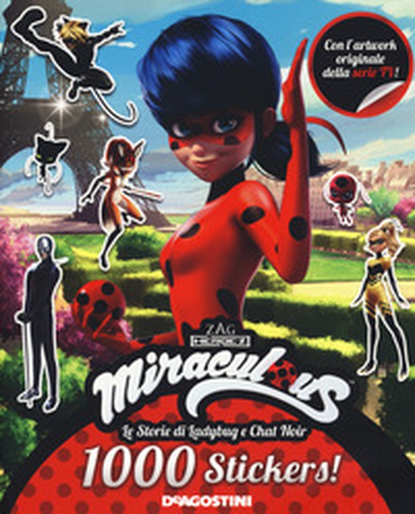 1000 sticker. Miraculous. Le storie di Ladybug e Chat Noir. Con adesivi - Librerie.coop 1000 sticker. Miraculous. Le storie di Ladybug e Chat Noir. Con adesivi - Librerie.coop