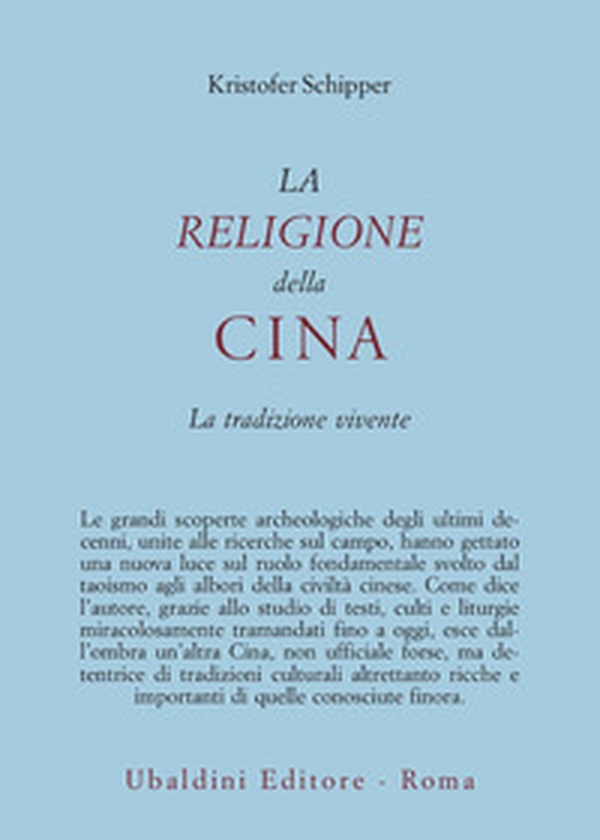 La religione della Cina. La tradizione vivente - Librerie.coop La religione della Cina. La tradizione vivente - Librerie.coop