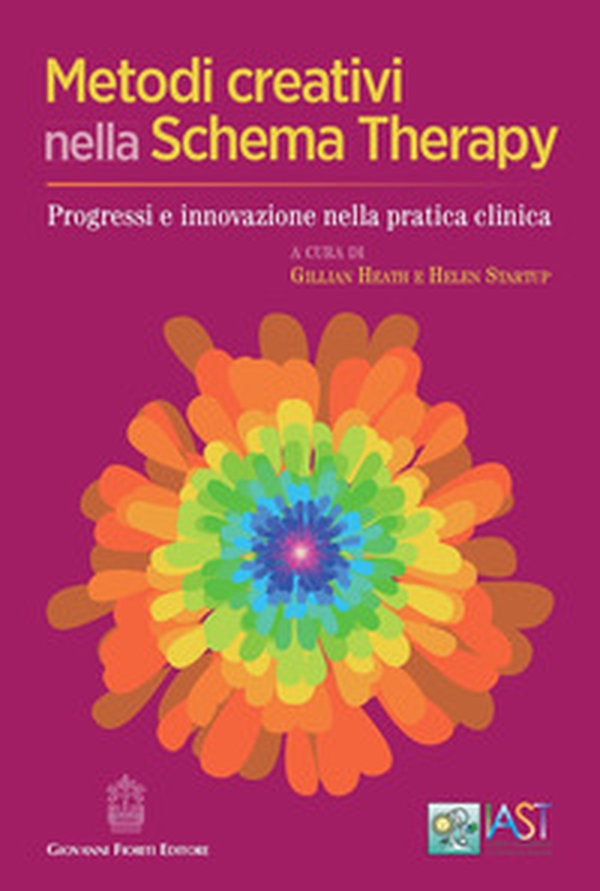 Metodi creativi nella schema therapy. Progressi e innovazione nella pratica clinica - Librerie.coop Metodi creativi nella schema therapy. Progressi e innovazione nella pratica clinica - Librerie.coop