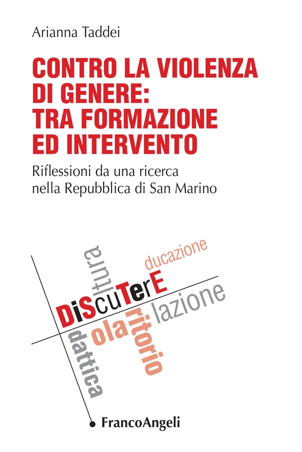 Contro la violenza di genere: tra formazione ed intervento - Librerie.coop Contro la violenza di genere: tra formazione ed intervento - Librerie.coop