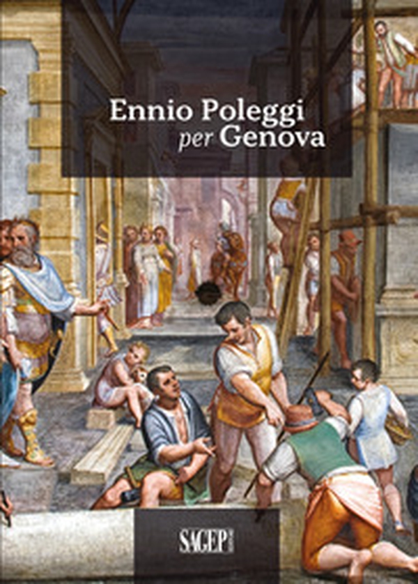 Ennio Poleggi per Genova - Librerie.coop Ennio Poleggi per Genova - Librerie.coop