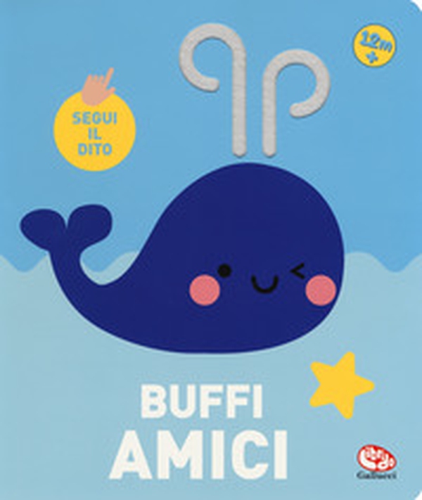 Buffi amici. Segui il dito - Librerie.coop Buffi amici. Segui il dito - Librerie.coop