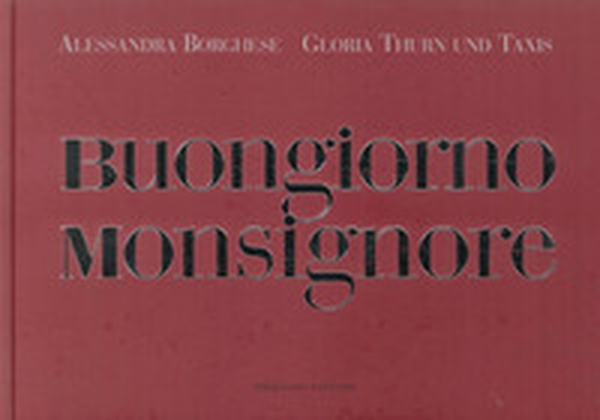 Buongiorno Monsignore - Librerie.coop Buongiorno Monsignore - Librerie.coop
