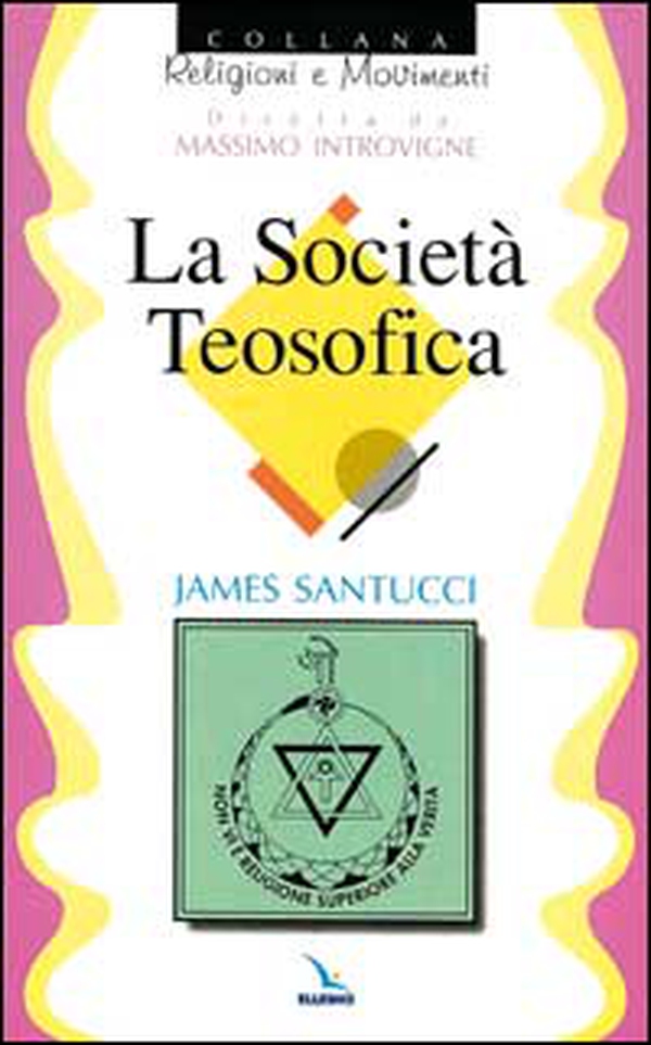 La società teosofica - Librerie.coop La società teosofica - Librerie.coop