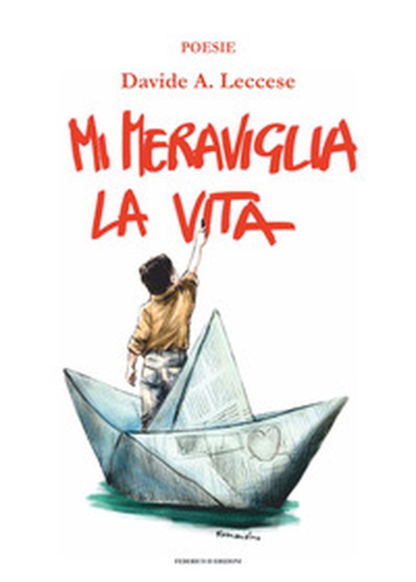 Mi meraviglia la vita - Librerie.coop Mi meraviglia la vita - Librerie.coop