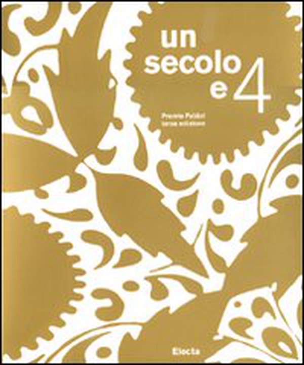 Un secolo e 4. Premio Fabbri terza edizione. Catalogo della mostra (Bologna, 7-29 novembre 2009). Ediz. italiana e inglese - Librerie.coop Un secolo e 4. Premio Fabbri terza edizione. Catalogo della mostra (Bologna, 7-29 novembre 2009). Ediz. italiana e inglese - Librerie.coop