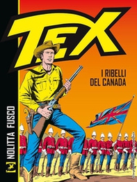 Tex. I ribelli del Canada - Librerie.coop