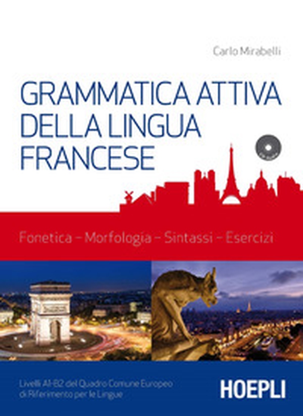 Grammatica attiva della lingua francese - Librerie.coop Grammatica attiva della lingua francese - Librerie.coop