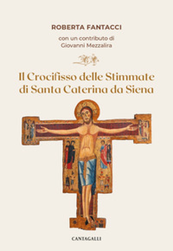 Il crocifisso delle stimmate di santa Caterina da Siena - Librerie.coop Il crocifisso delle stimmate di santa Caterina da Siena - Librerie.coop