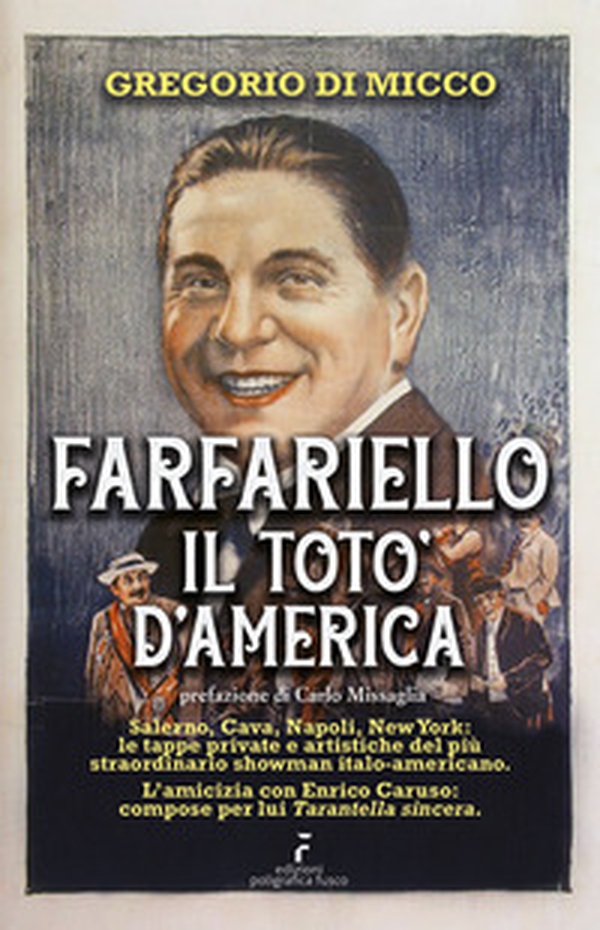 Farfariello il Totò d'America - Librerie.coop Farfariello il Totò d'America - Librerie.coop