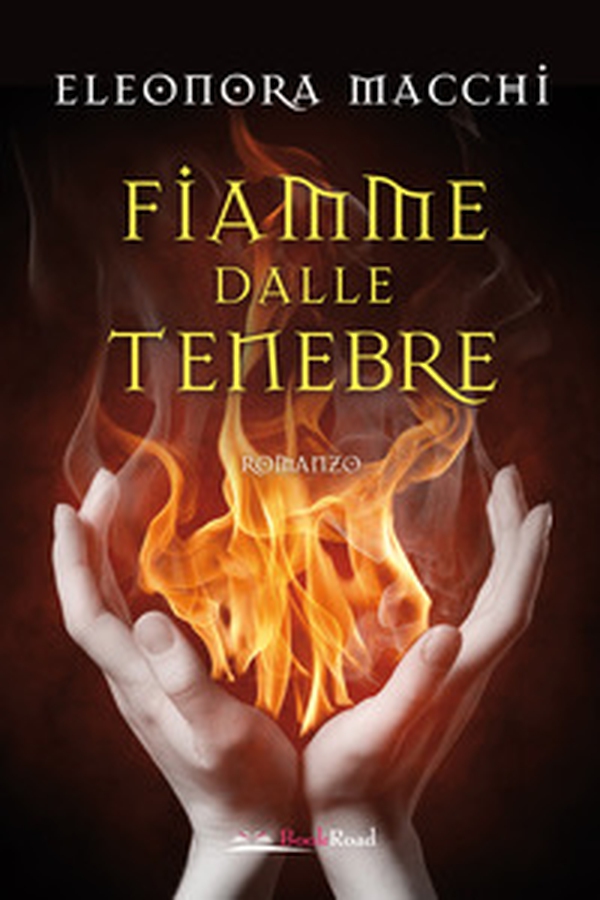 Fiamme dalle tenebre - Librerie.coop Fiamme dalle tenebre - Librerie.coop