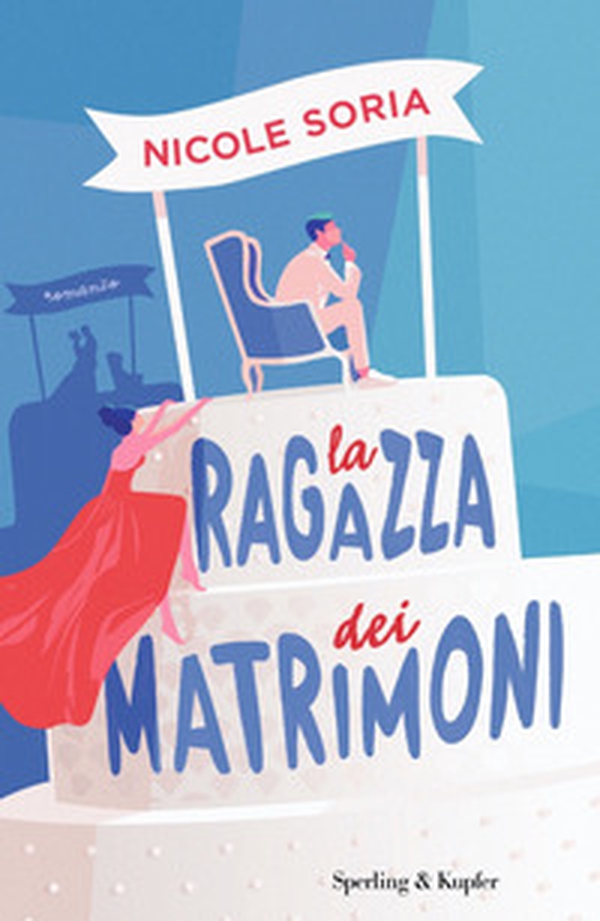 La ragazza dei matrimoni - Librerie.coop La ragazza dei matrimoni - Librerie.coop