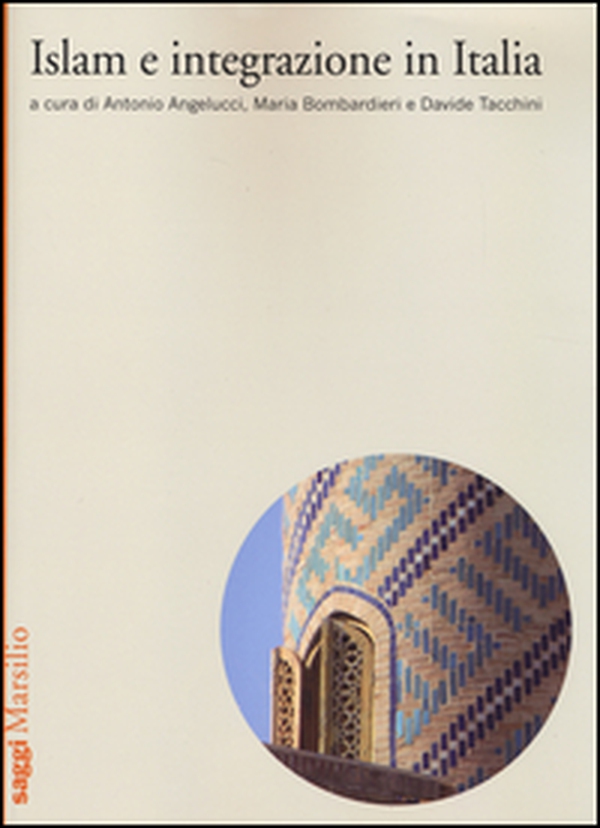 Islam e integrazione in Italia - Librerie.coop Islam e integrazione in Italia - Librerie.coop
