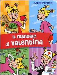 Il manuale di Valentina - Librerie.coop