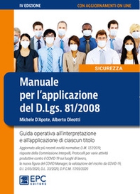 Manuale per l'applicazione del D.Lgs. 81/2008. Guida operativa all'interpretazione e all'applicazione di ciascun titolo - Librerie.coop