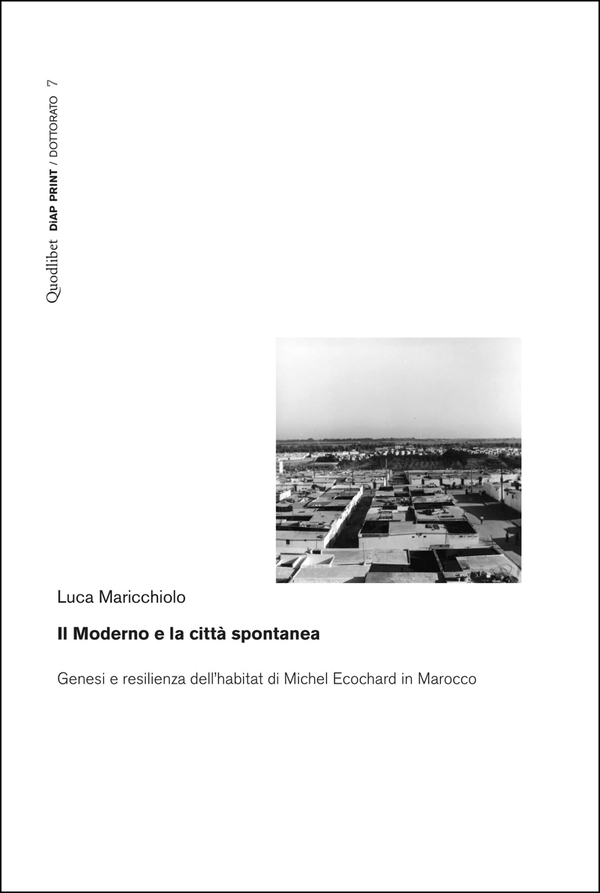 Il Moderno e la città spontanea - Librerie.coop Il Moderno e la città spontanea - Librerie.coop
