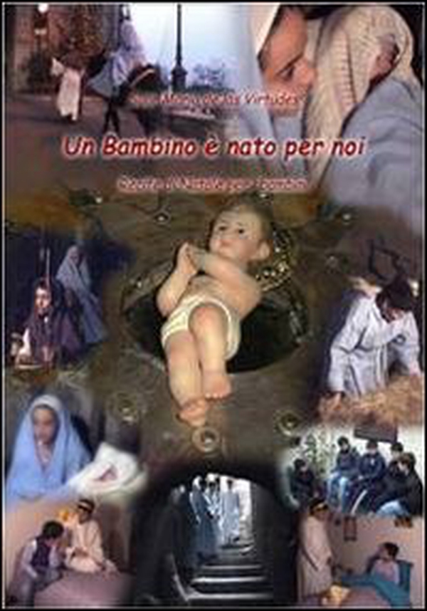 Un bambino è nato per noi. Recite di Natale per i bambini - Librerie.coop Un bambino è nato per noi. Recite di Natale per i bambini - Librerie.coop