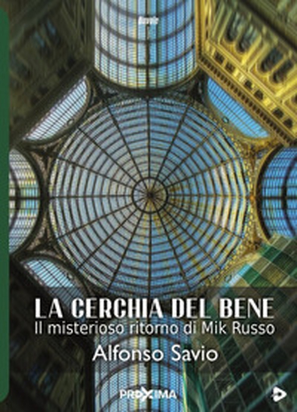 La cerchia del bene - Librerie.coop La cerchia del bene - Librerie.coop