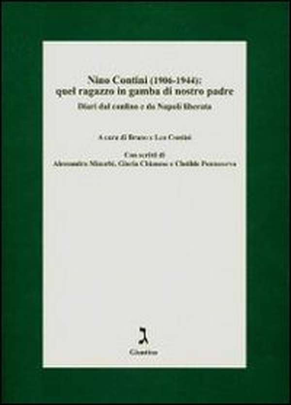 Nino Contini (1906-1944). Quel ragazzo in gamba - Librerie.coop Nino Contini (1906-1944). Quel ragazzo in gamba - Librerie.coop