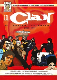 Il Clan di Adriano Celentano (1961-1971) - Librerie.coop