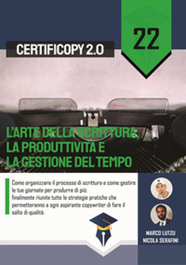 L'arte della scrittura, la produttività e la gestione del tempo. Come organizzare il processo di scrittura e come gestire le tue giornate per produrre di più - Librerie.coop L'arte della scrittura, la produttività e la gestione del tempo. Come organizzare il processo di scrittura e come gestire le tue giornate per produrre di più - Librerie.coop