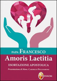 Amoris laetitiae. Esortazione apostolica postsinodale - Librerie.coop