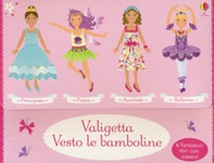 Amichette-Ballerine-Fatine-Principesse. Con adesivi - Librerie.coop