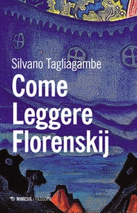 Come leggere Florenskij - Librerie.coop