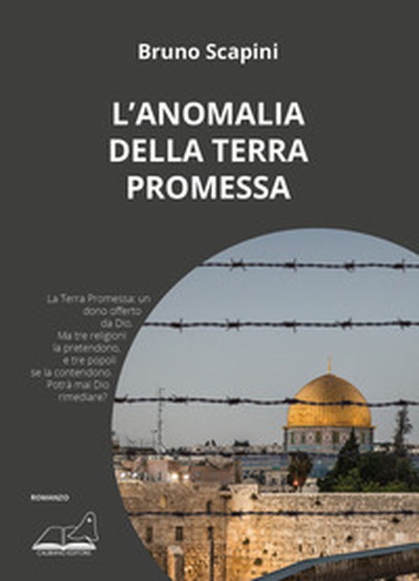 L'anomalia della Terra Promessa - Librerie.coop L'anomalia della Terra Promessa - Librerie.coop