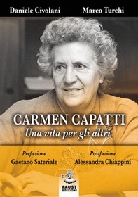 Carmen Capatti. Una vita per gli altri - Librerie.coop