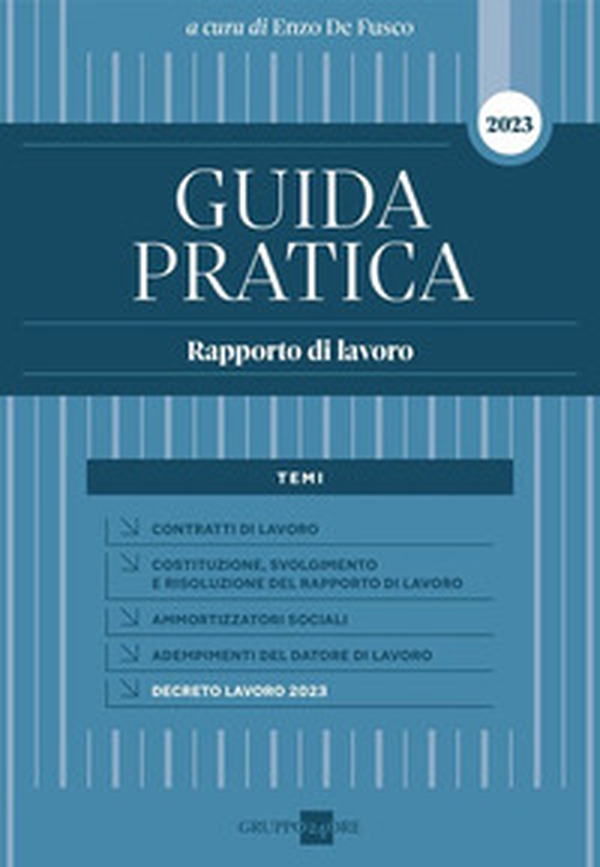 Guida pratica. Rapporto di lavoro - Librerie.coop Guida pratica. Rapporto di lavoro - Librerie.coop