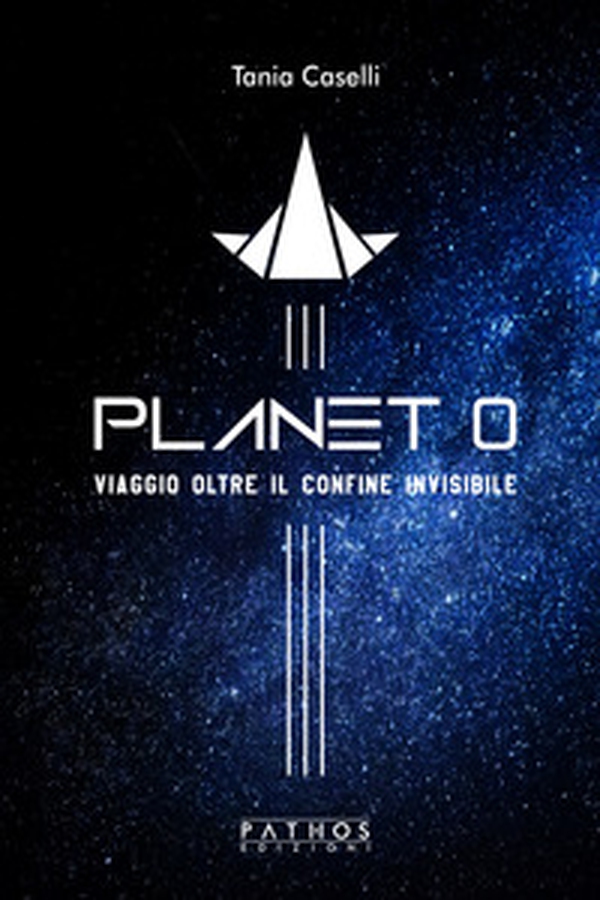 Planet 0. Viaggio oltre il confine invisibile - Librerie.coop Planet 0. Viaggio oltre il confine invisibile - Librerie.coop