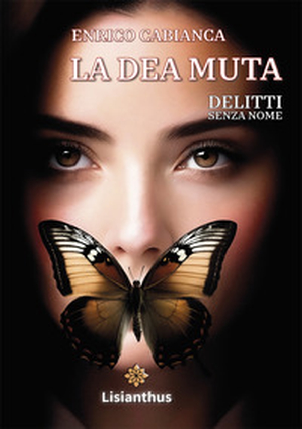 La dea muta. Delitti senza nome - Librerie.coop La dea muta. Delitti senza nome - Librerie.coop