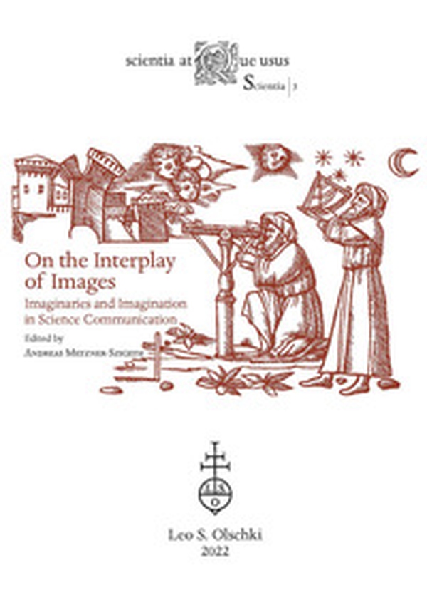 On the interplay of images. Imaginaries and imagination in science communication - Librerie.coop On the interplay of images. Imaginaries and imagination in science communication - Librerie.coop