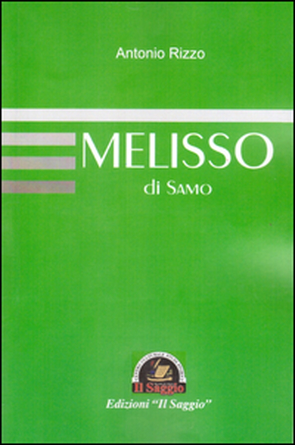 Melisso di Samo - Librerie.coop Melisso di Samo - Librerie.coop
