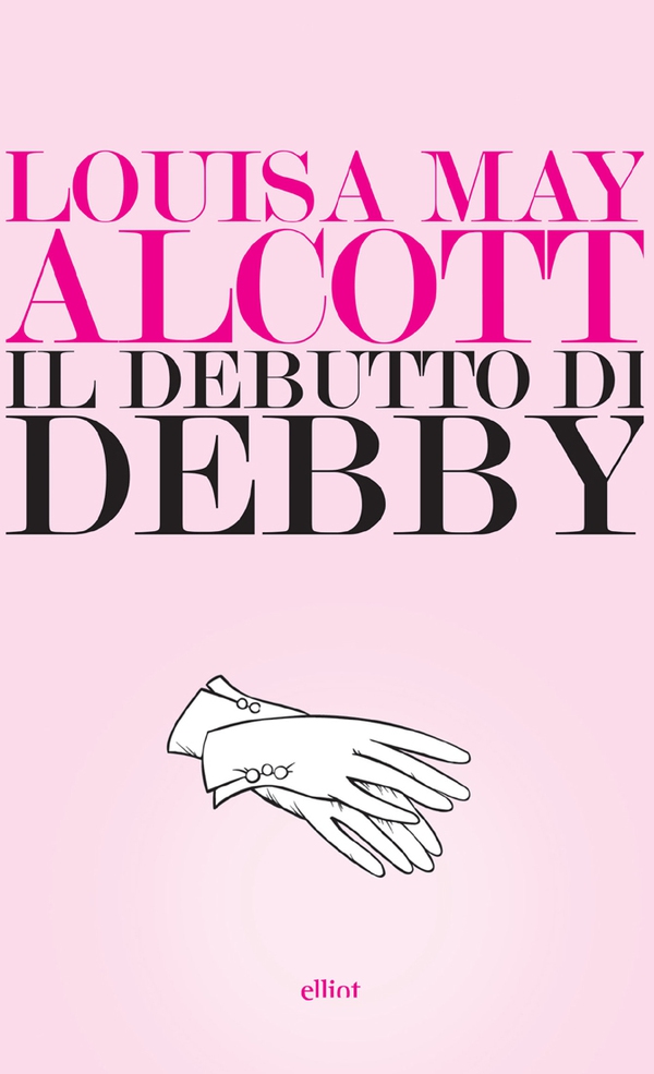 Il debutto di Debby - Librerie.coop Il debutto di Debby - Librerie.coop